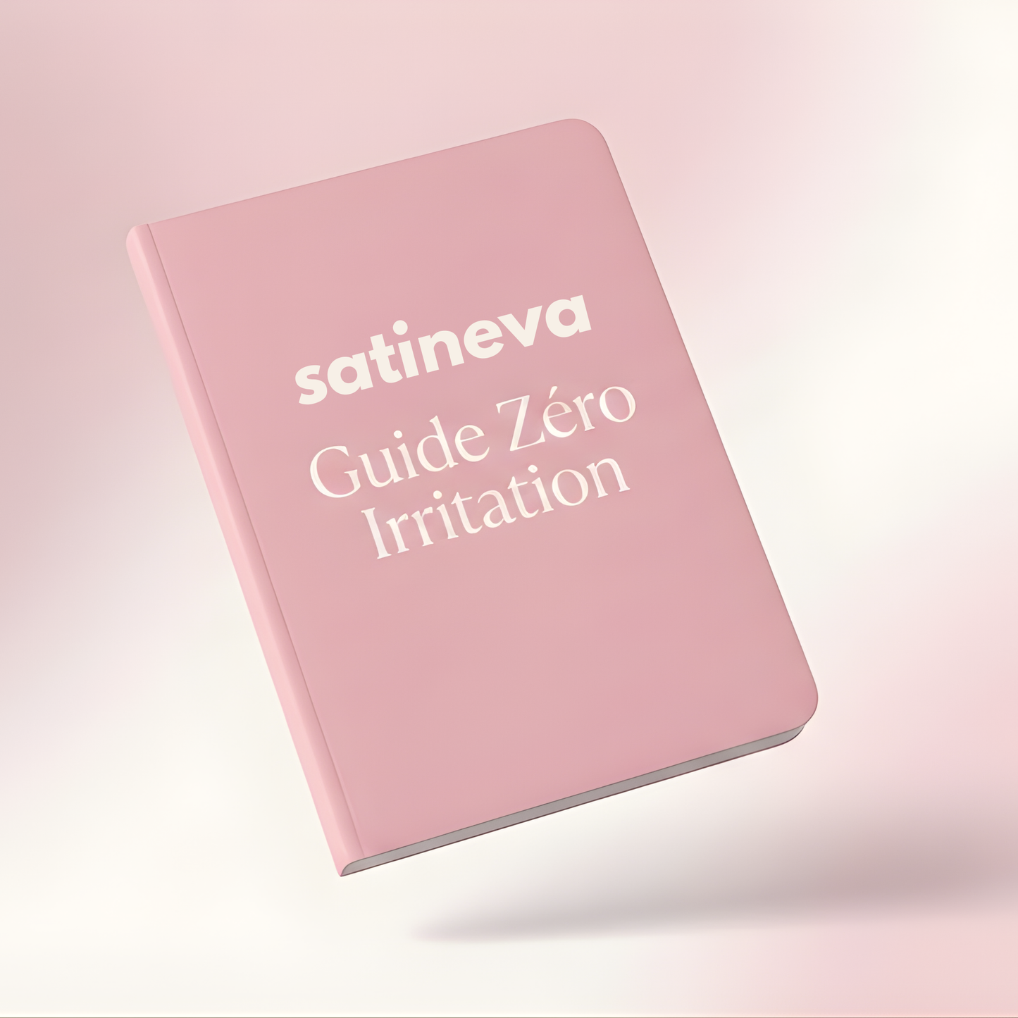 Guide Zéro Irritation - Méthode Complète